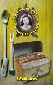 Old Maine Recipes by Mammy Flanders