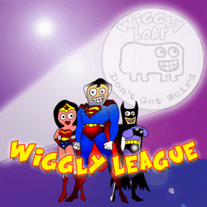 Wiggly League